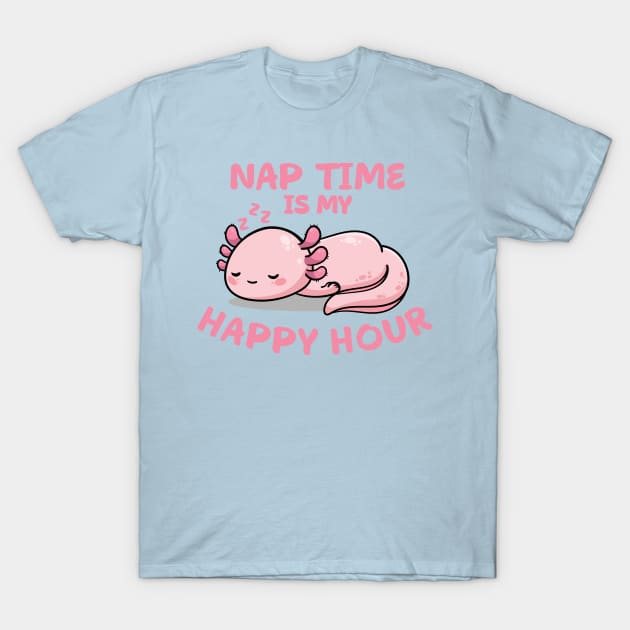 Nap Time Is My Happy Hour T-Shirt by Vault Emporium